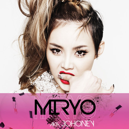 Miryo - Miryo aka JOHONEY
